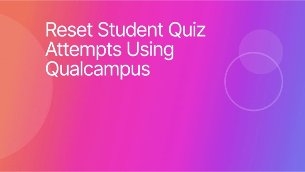 Reset Quiz for Student to re-attempt
