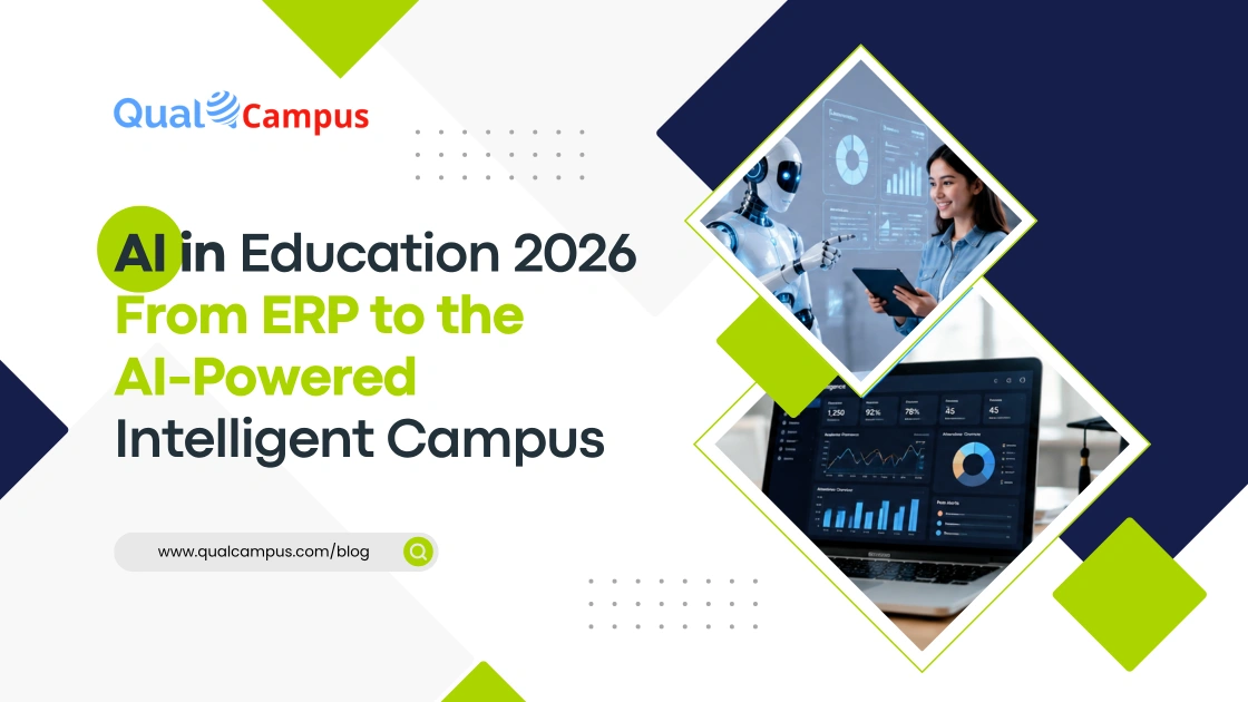 You are currently viewing AI in Education 2026: From ERP to the AI-Powered Intelligent Campus